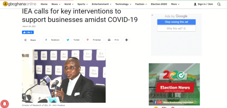 IEA Calls for Key Interventions to Support Businesses Amidst COVID-19 – Institute of Economic Affairs (IEA) Ghana IEA Calls for Key Interventions to Support Businesses Amidst COVID-19