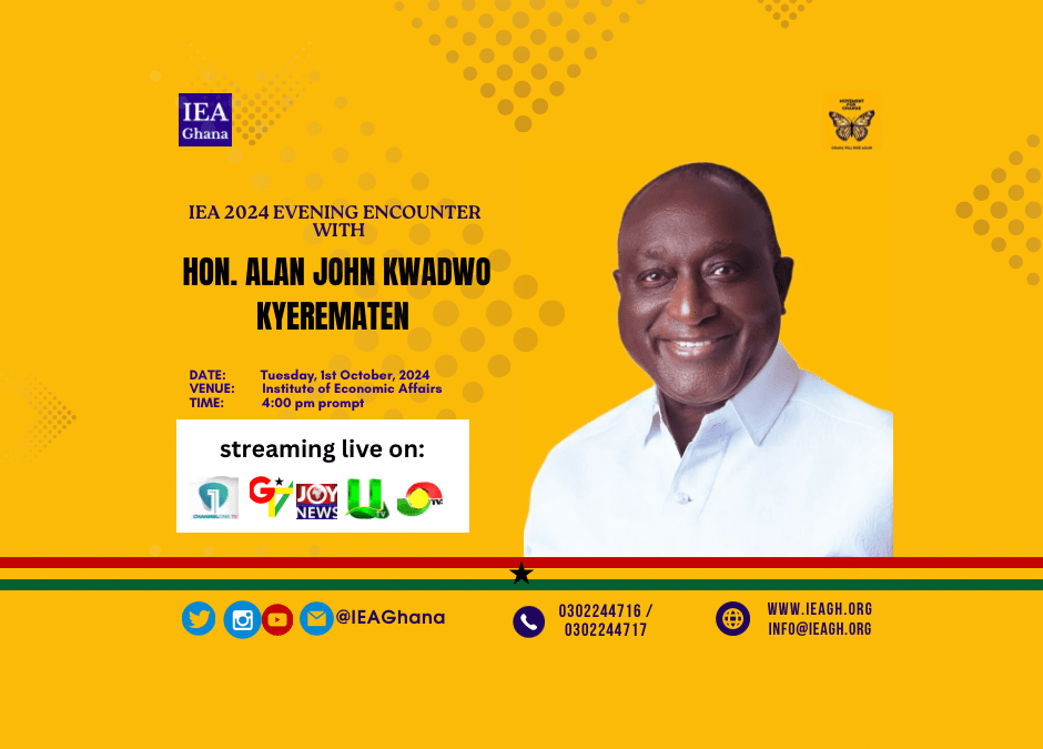 IEA Evening Encounter with Hon. John Alan Kwadwo Kyerematen