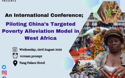 Piloting China’s Targeted Poverty alleviation model in West Africa